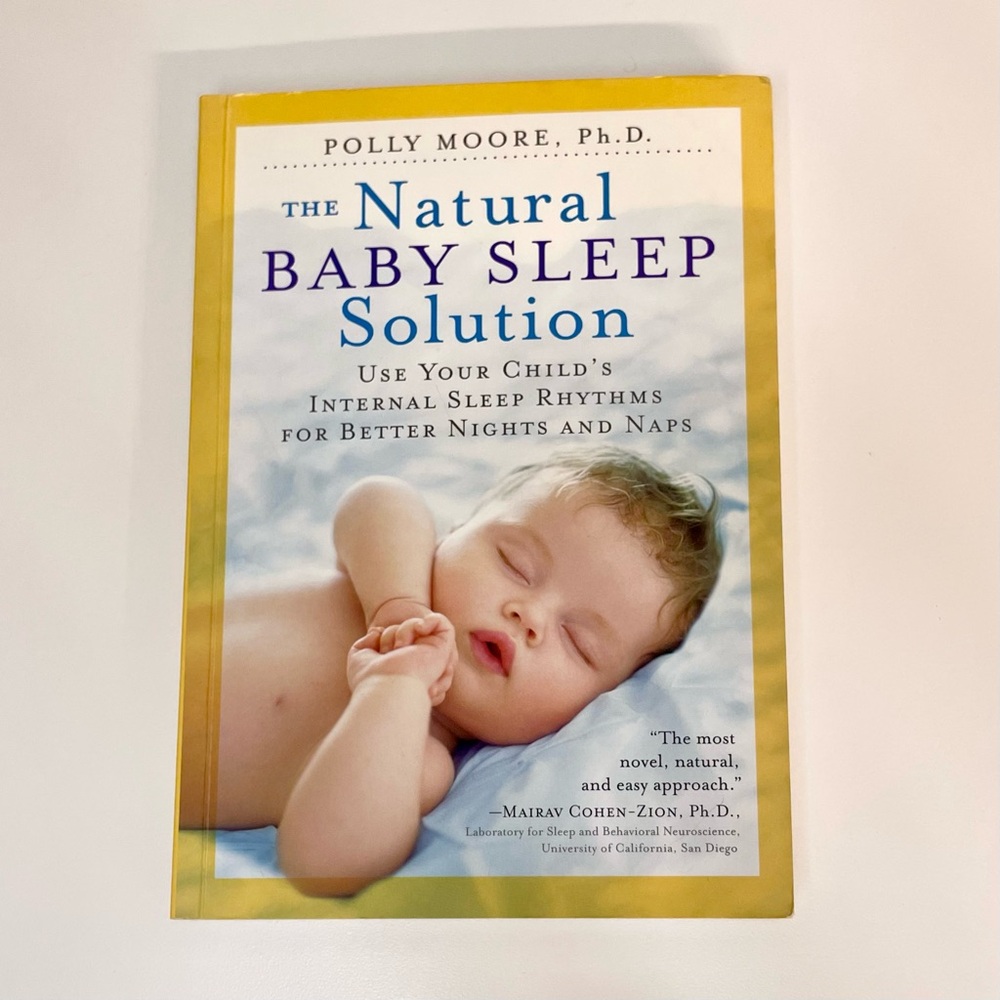 The Natural Baby Sleep Solution by Polly Moore PhD - Excellent Condition.